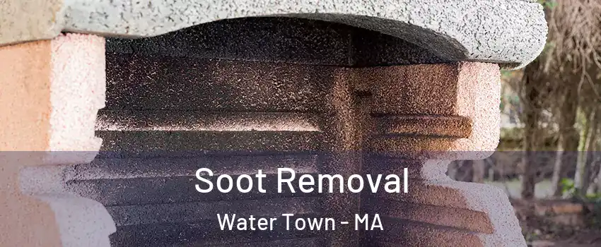  Soot Removal Water Town - MA
